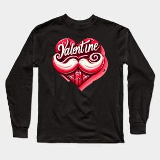 Mustache My Valentine Long Sleeve T-Shirt